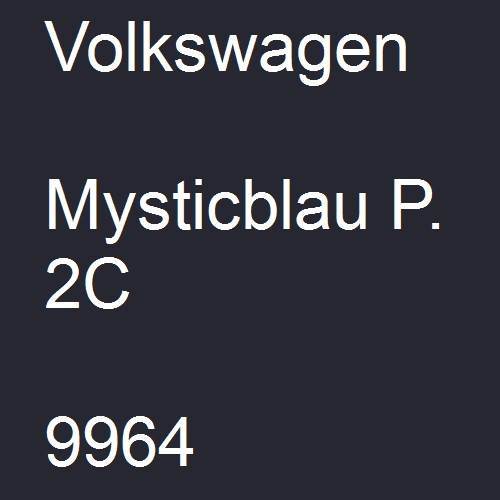 Volkswagen, Mysticblau P. 2C, 9964.